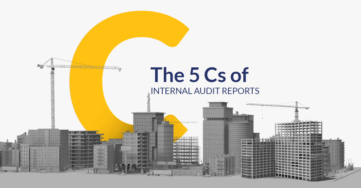 What are the 4 C's of internal audit?